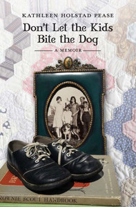 Don't Let the Kids Bite the Dog Don't Let the Kids Bite the Dog