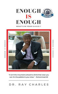 Enough IS Enough: What's In Your S.H.O.E.? Enough IS Enough: What's In Your S.H.O.E.?