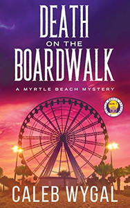Death on the Boardwalk (Myrtle Beach Mystery) - Hardcover