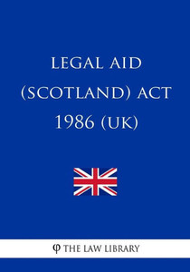 Legal Aid (Scotland) Act 1986