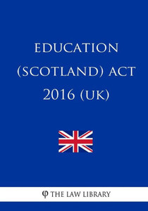 Education (Scotland) Act 2016 (UK)