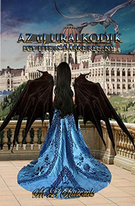 Az új Uralkodik (Hungarian Edition) Az új Uralkodik (Hungarian Edition)
