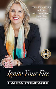 Ignite Your Fire - Hardcover Ignite Your Fire - Hardcover