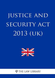 Justice and Security Act 2013 (UK)