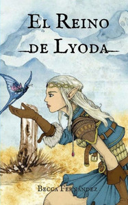 El Reino de Lyoda (Spanish Edition)