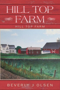 Hill Top Farm: Hill Top Farm Hill Top Farm: Hill Top Farm