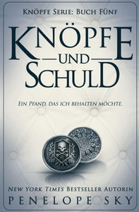 Knöpfe und Schuld (German Edition) Knöpfe und Schuld (German Edition)