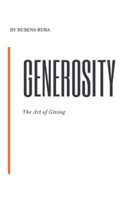 Generosity: Leaving Your Fears Behind