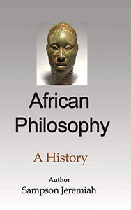 African Philosophy African Philosophy