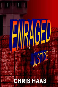 Enraged Justice Enraged Justice