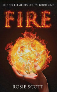 Fire (The Six Elements)