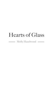 Hearts of Glass