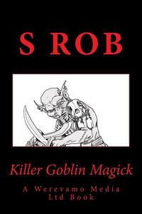 Killer Goblin Magick