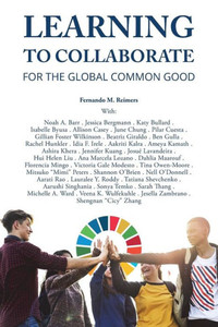 Learning to Collaborate for the Global Common Good