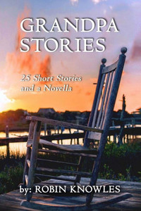 Grandpa Stories Grandpa Stories