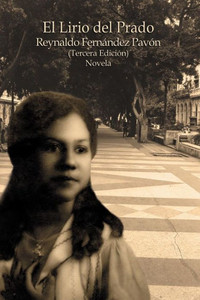 El Lirio del Prado (Spanish Edition) El Lirio del Prado (Spanish Edition)