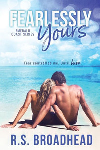 Fearlessly Yours (Emerald Coast Series)