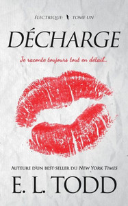 Décharge (Électrique) (French Edition) Décharge (Électrique) (French Edition)