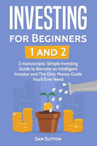 Investing for Beginners: Investing for Beginners 1 and Investing for Beginners 2