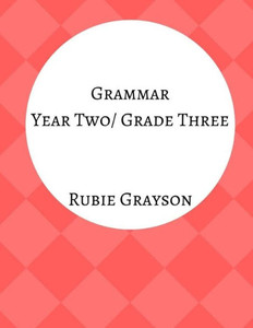Grammar Year Two/Grade Three: The Domestic Beast Curriculum