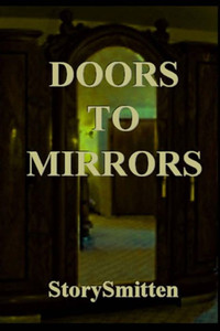 Doors To Mirrors Doors To Mirrors
