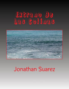 Extrano De Las Colinas (Spanish Edition)
