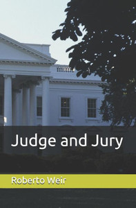 Judge and Jury (The James Donovan Series) Judge and Jury (The James Donovan Series)