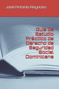Guia de Estudio de Derecho de la Seguridad Social (Spanish Edition)
