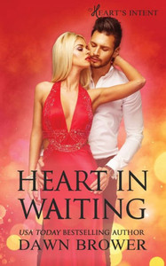 Heart In Waiting (Heart's Intent)