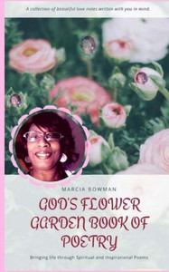 God's Flower Garden Book of Poetry God's Flower Garden Book of Poetry