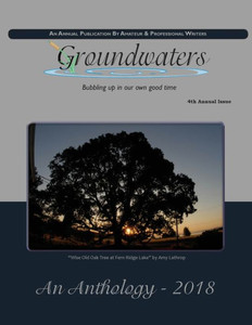 Groundwaters 2018 Anthology (Groundwaters anthologies)