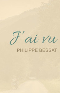 J'ai vu (French Edition) J'ai vu (French Edition)