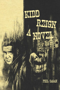Kidd Reign A Novel Kidd Reign A Novel