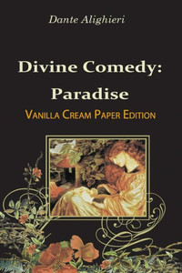 Divine Comedy: Paradise Divine Comedy: Paradise