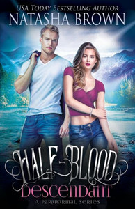 Half-Blood Descendant: A Paranormal Series (Half-Bloods-A Paranormal Series)