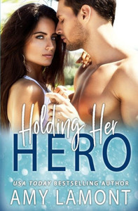 Holding Her Hero Holding Her Hero
