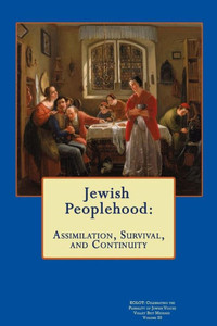 KOLOT: Jewish Peoplehood, Assimilation, Survival, and Continuity: Celebrating the Plurality of Jewish Voices (KOLOT: Celebrating the Plurality of Jewish Voices) KOLOT: Jewish Peoplehood, Assimilation, Survival, and Continuity: Celebrating the Plurality of Jewish Voices (KOLOT: Celebrating the Plurality of Jewish Voices)