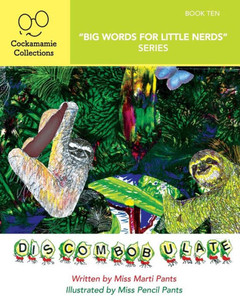 Discombobulate (Big Words for Little Nerds) Discombobulate (Big Words for Little Nerds)