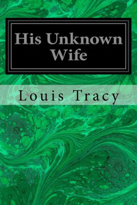 His Unknown Wife His Unknown Wife