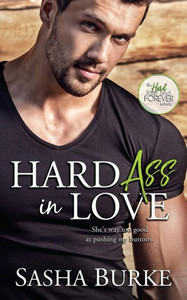 Hard Ass in Love (Hard, Fast, and Forever) Hard Ass in Love (Hard, Fast, and Forever)