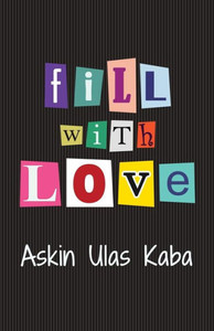 fill with love fill with love