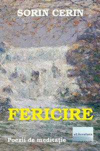 Fericire: Poezii de Meditatie (Romanian Edition) Fericire: Poezii de Meditatie (Romanian Edition)