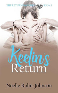 Keelin's Return (Returning Series) Keelin's Return (Returning Series)