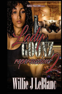 Lady Goonz 2: Repercussions Lady Goonz 2: Repercussions