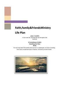 Faith Family and Friends MInistry - Life Plan: A Christian Life Plan (Faith Family and Friends - Life Plan)