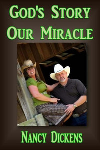 God's Story Our Miracle God's Story Our Miracle