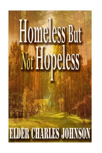 Homeless But Not Homeless! Vol 2 Homeless But Not Homeless! Vol 2