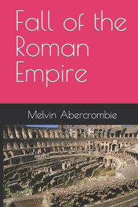 Fall of the Roman Empire (Rebel Preacher)