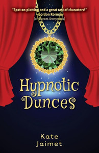 Hypnotic Dunces (Dunces Anonymous) Hypnotic Dunces (Dunces Anonymous)