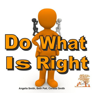 Do What Is Right (Bright) Do What Is Right (Bright)